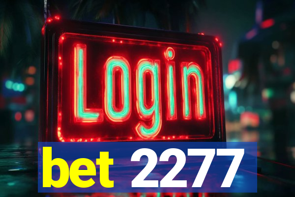 bet 2277